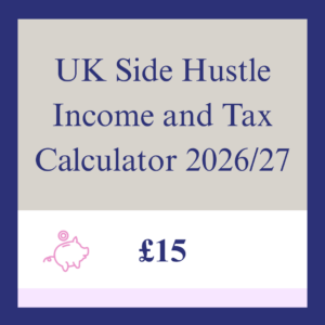 Side Hustle Tax Calculator 2026/27